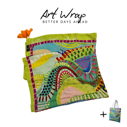 [SOLD OUT] Art Wrap - Better Days Ahead