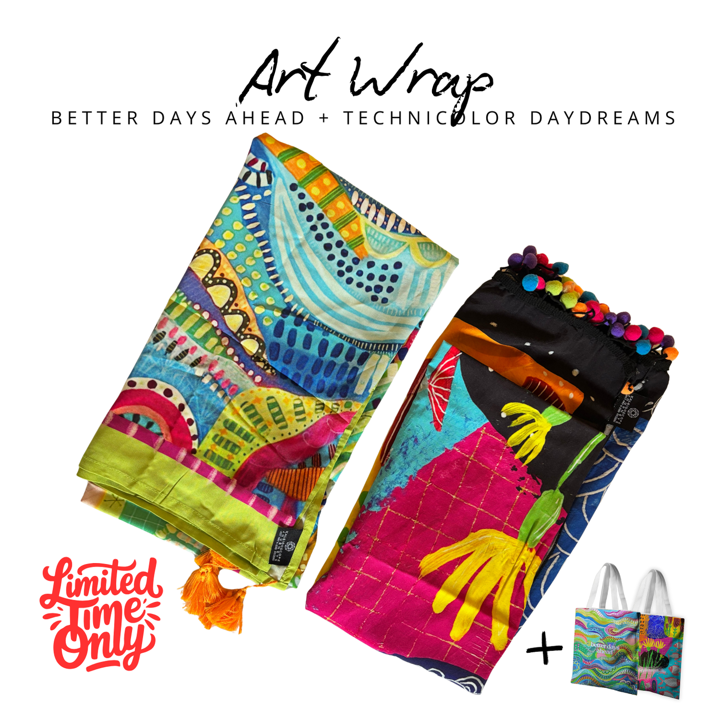 Art Wrap - Better Days Ahead (Pre Order)